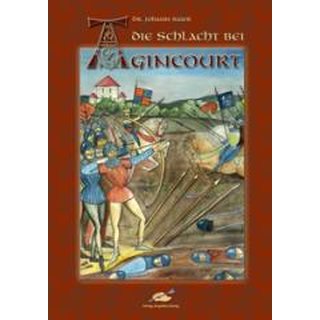 Die Schlacht bei Agincourt